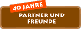 40 Jahre Partner und Freunde