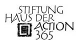 STIFTUNG HAUS der Action 365