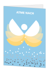 Korrespondenzkarte "Atme nach". 
