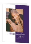 Korrespondenzkarte "Bleibt in meiner Liebe"