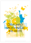 Poster "Du führst mich hinaus ins Weite"
