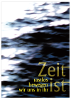 Poster "Zeit ist"