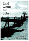 Poster "Und wenn du gehst..."