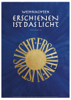 Poster "Erschienenen ist das Licht"