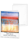 Korrespondenzkarte "Der Geist weht wo er will"